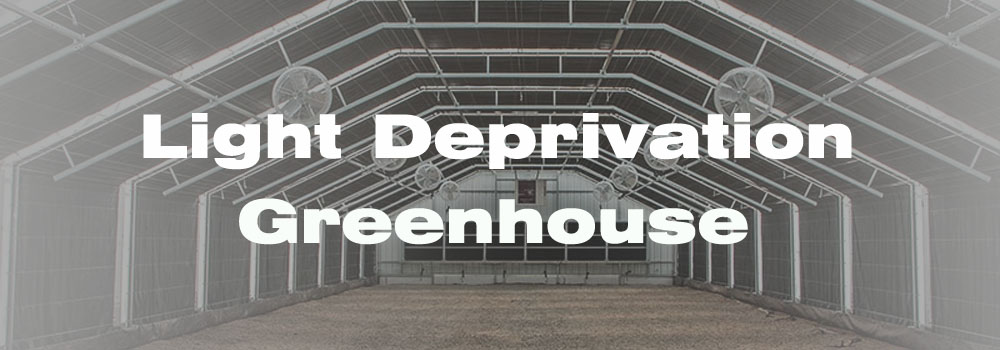 P1-Light deprivation greenhouse