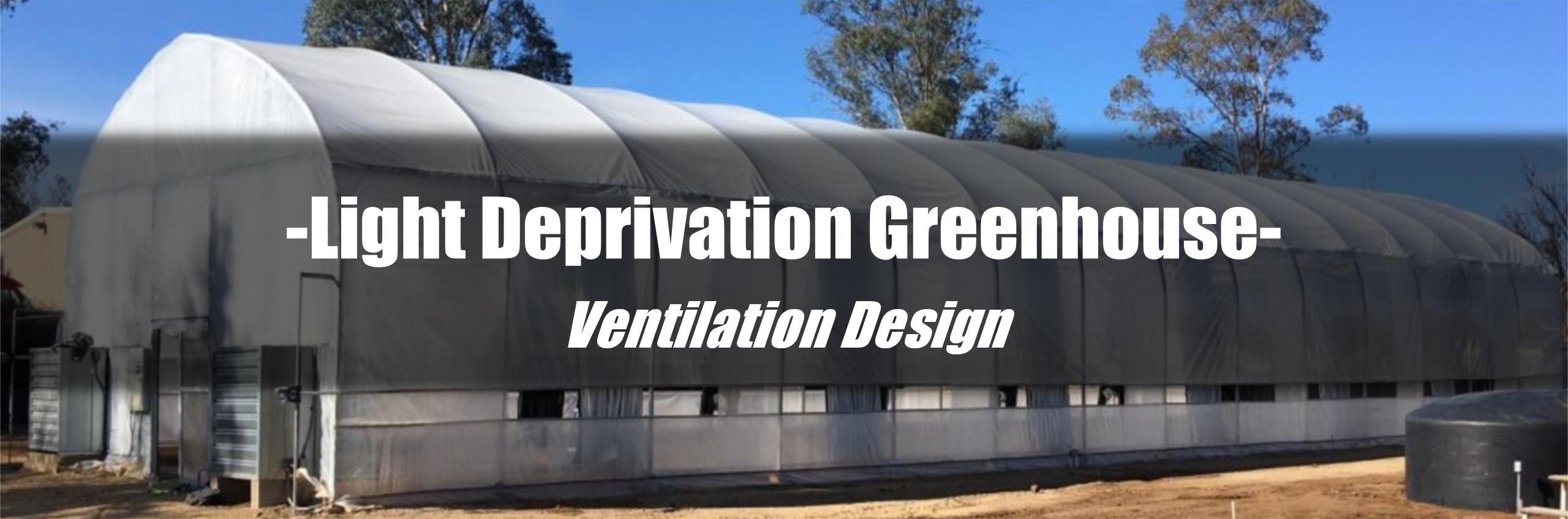 P1-light deprivation greenhouse